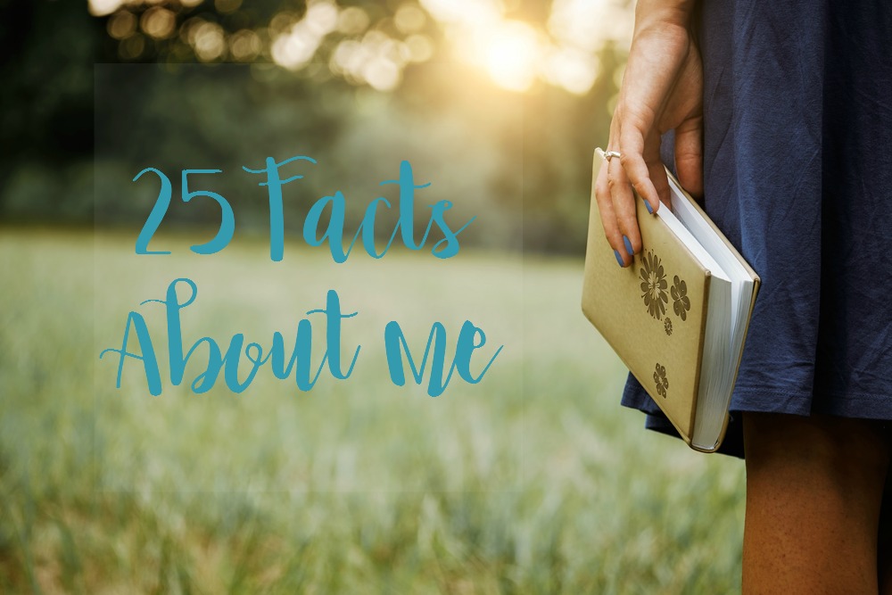 25 Facts About Me | lylidunbar.com