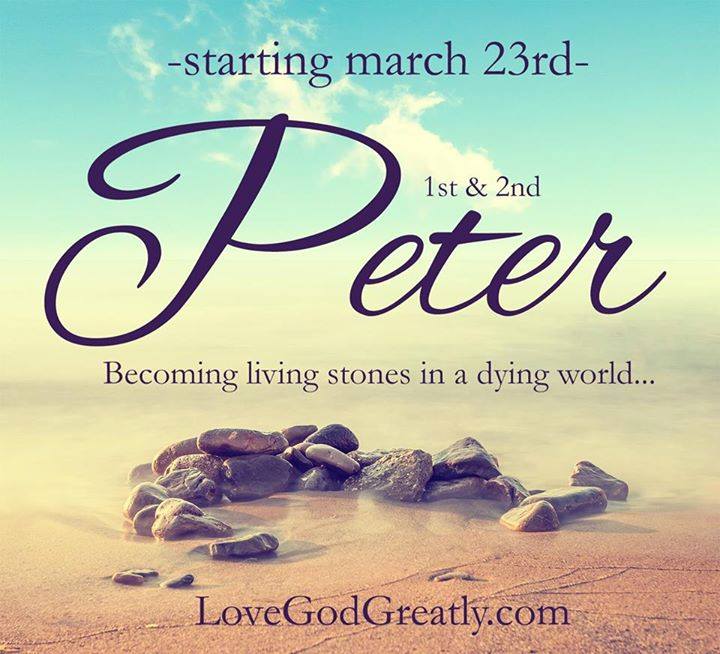 Love God Greatly I and II Peter