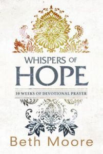 Whispers of Hope by Beth Moore