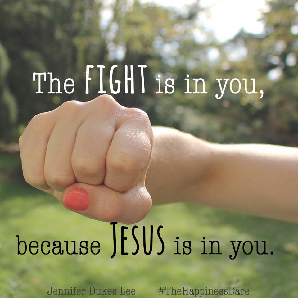 Fight for Your Happy | 3dlessons4life.com