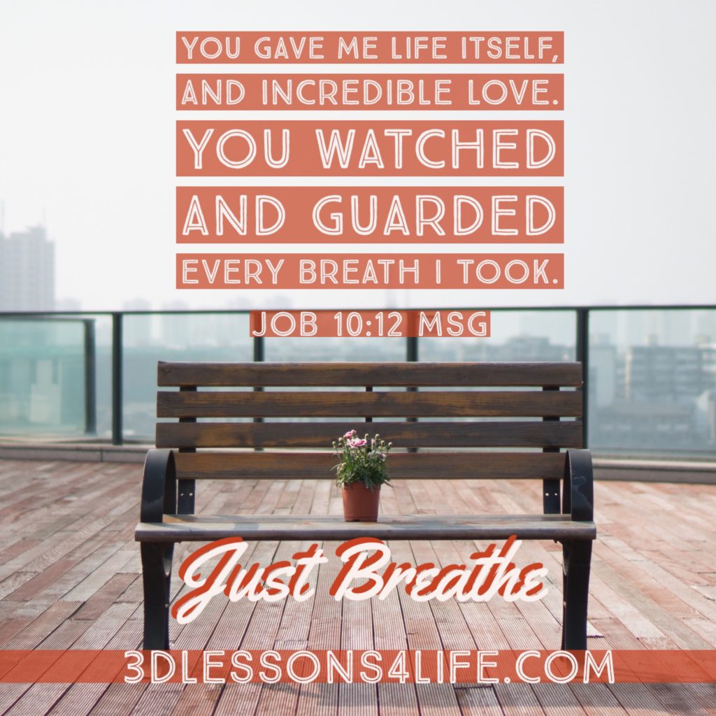 Every Breath You Take | 3dlessons4life.com