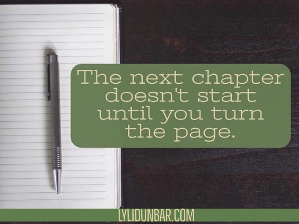How to Turn the Page on a New Year | lylidunbar.com
