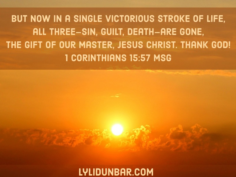 When Resurrection Rises Up in You | lylidunbar.com