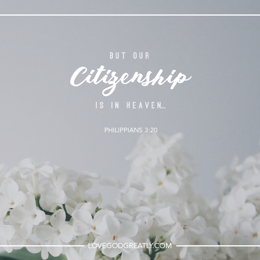 You are a Citizen of Heaven | lylidunbar.com