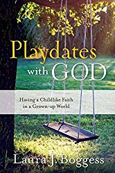 Playdates with God