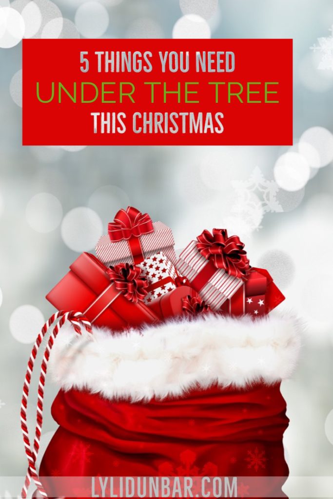 5 Things You Need Under the Tree This Christmas with Free Printable