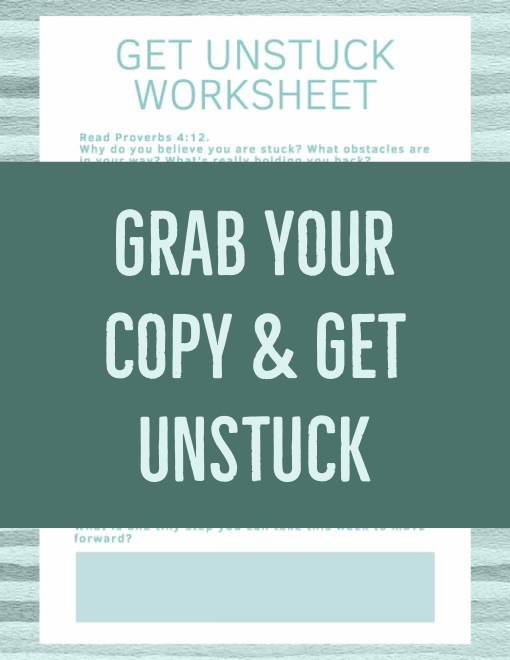 Get Unstuck Worksheet