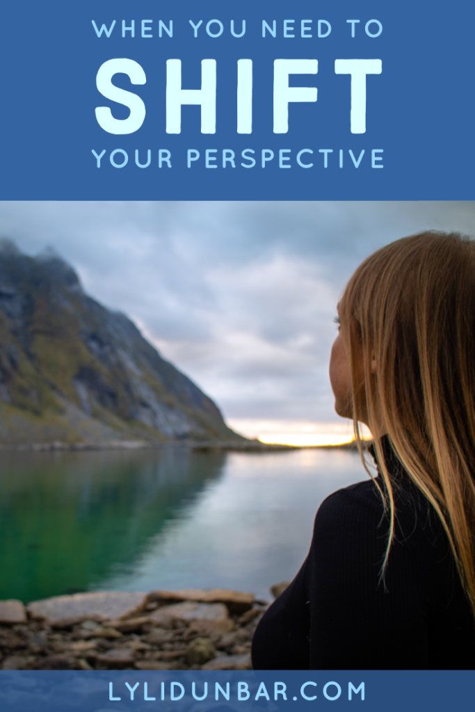 When You Need to Shift Your Perspective with Free Printable