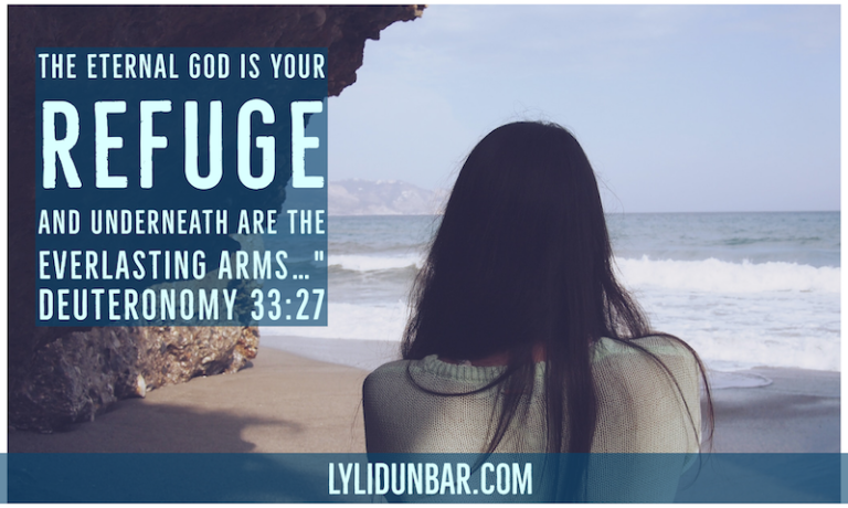 When You Need to Know God is Your Refuge